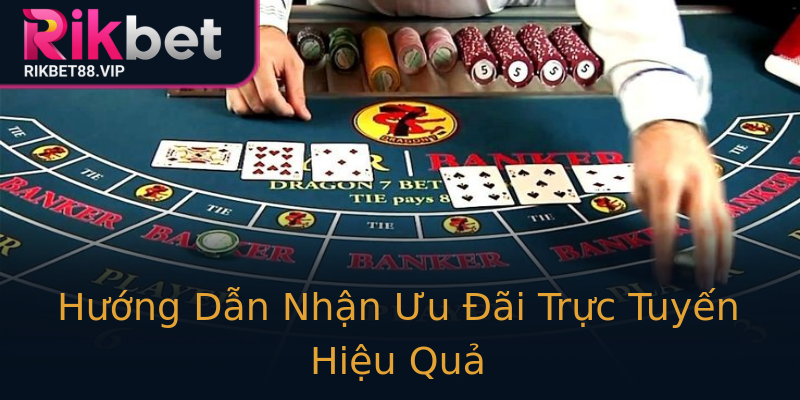 Hướng Dẫn Nhận Ưu Đãi Trực Tuyến Hiệu Quả Hướng Dẫn Nhận Ưu Đãi Trực Tuyến Hiệu Quả