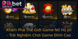 Kham Pha The Gioi Game No Hu Jili Trai Nghiem Choi Game Inh Cao