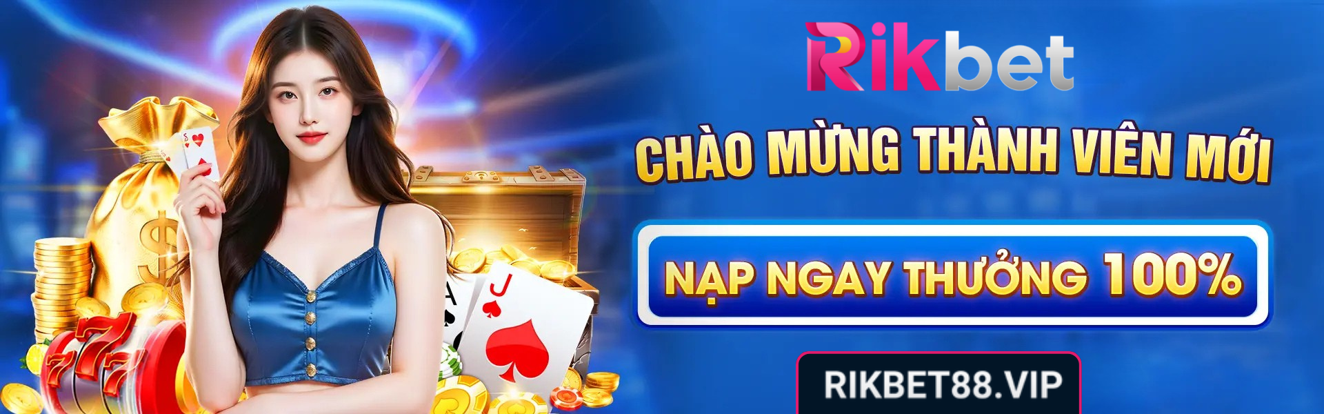 Rikbet - Điểm Đến Cá Cược Trực Tuyến Hàng Đầu 1 Rikbet Chao Mung Thanh Vien Moi