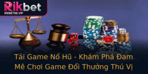 Tai Game No Hu Kham Pha Am Me Choi Game Oi Thuong Thu Vi